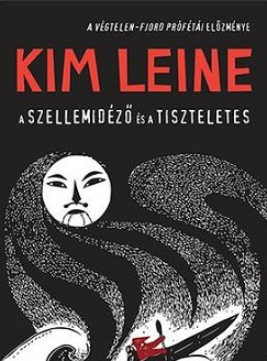 Kim Leine: A Szellemidéző és a tiszteletes