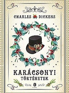 Charles Dickens és a karácsony