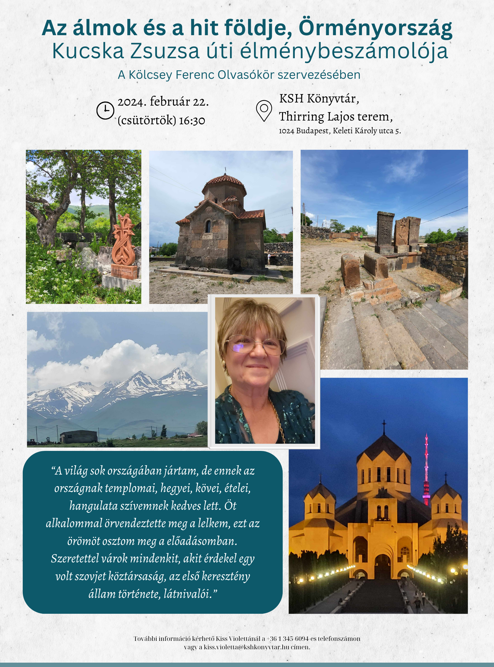 Az álmok és a hit földje, Örményország – Kucska Zsuzsa úti élménybeszámolója