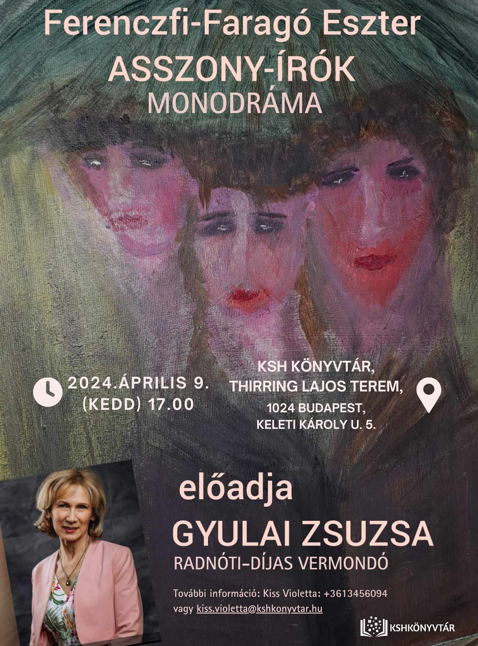 Ferenczi-Faragó Eszter Asszony-írók című monodrámájának bemutatója – Gyulai Zsuzsa előadásában