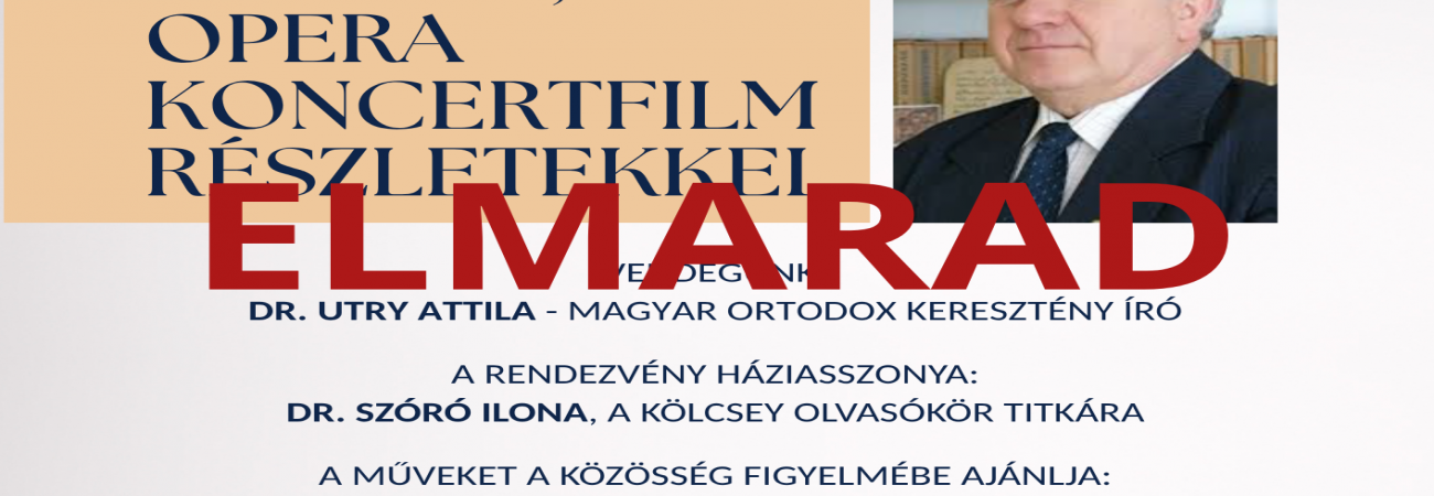 ELMARAD! - Kisregény premier, opera koncertfilm részletekkel (Utry Attila)