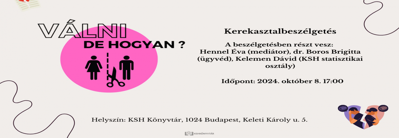 Válni de hogyan? Kerekasztal-beszélgetés