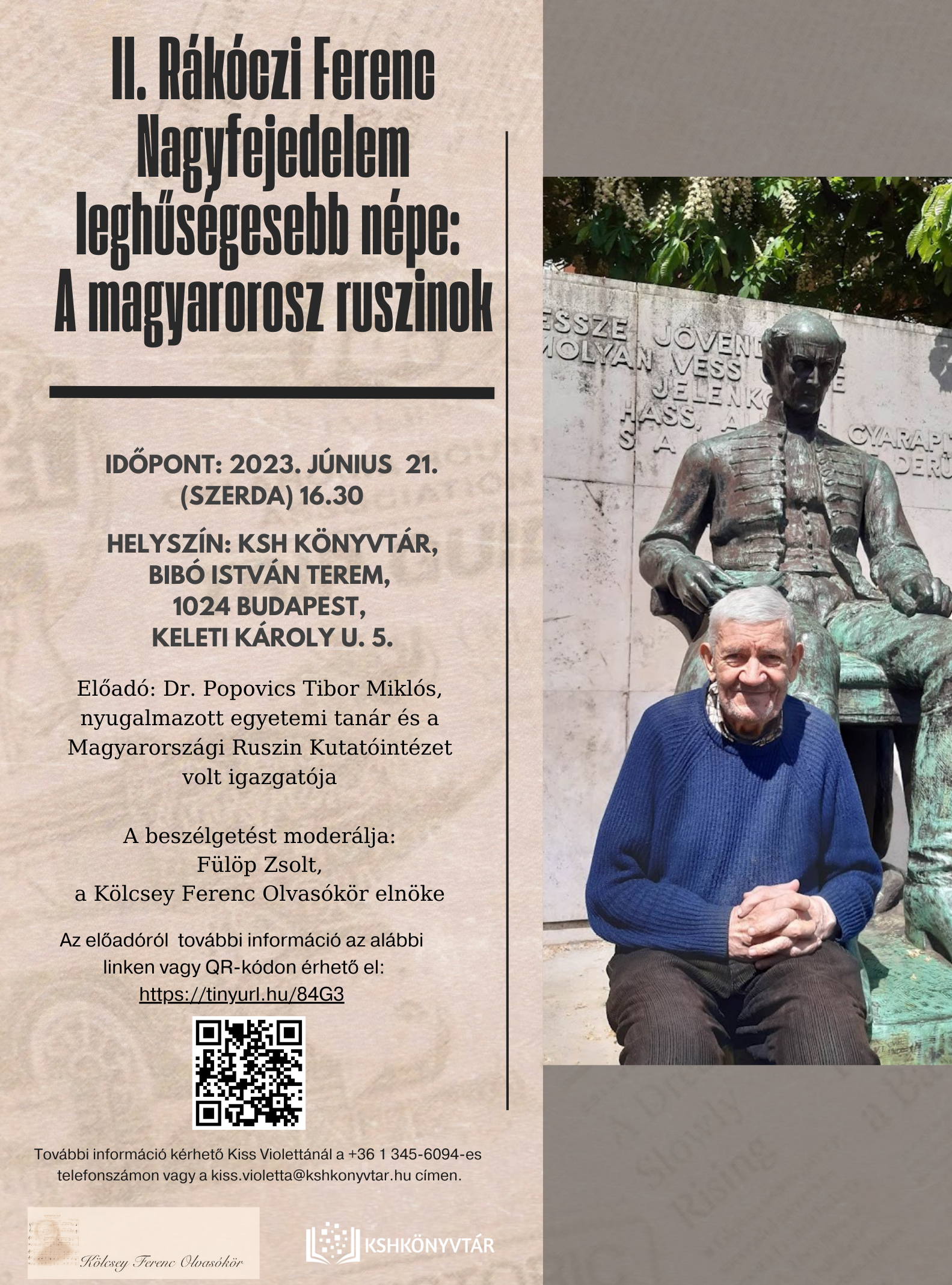 II. Rákóczi Ferenc Nagyfejedelem leghűségesebb népe: A magyarorosz ruszinok - beszélgetés Dr. Popovics Tibor Miklóssal