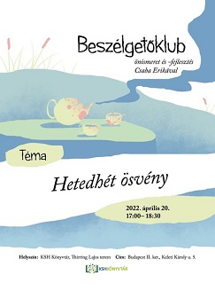 Az áprilisi beszélgetőklub témája: Hetedhét ösvény