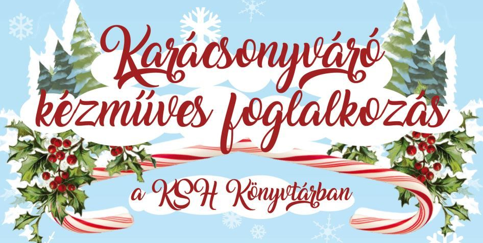 Karácsonyváró kézműves foglalkozás