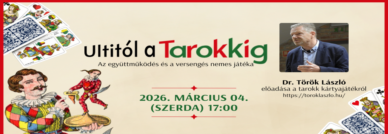 Dr. Török László: Ultitól a Tarokkig című előadása