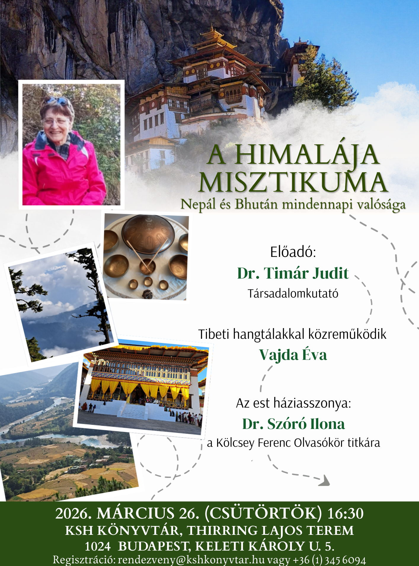 Dr. Timár Judit: A Himalája misztikuma – Nepál és Bhután mindennapi valósága c. előadása