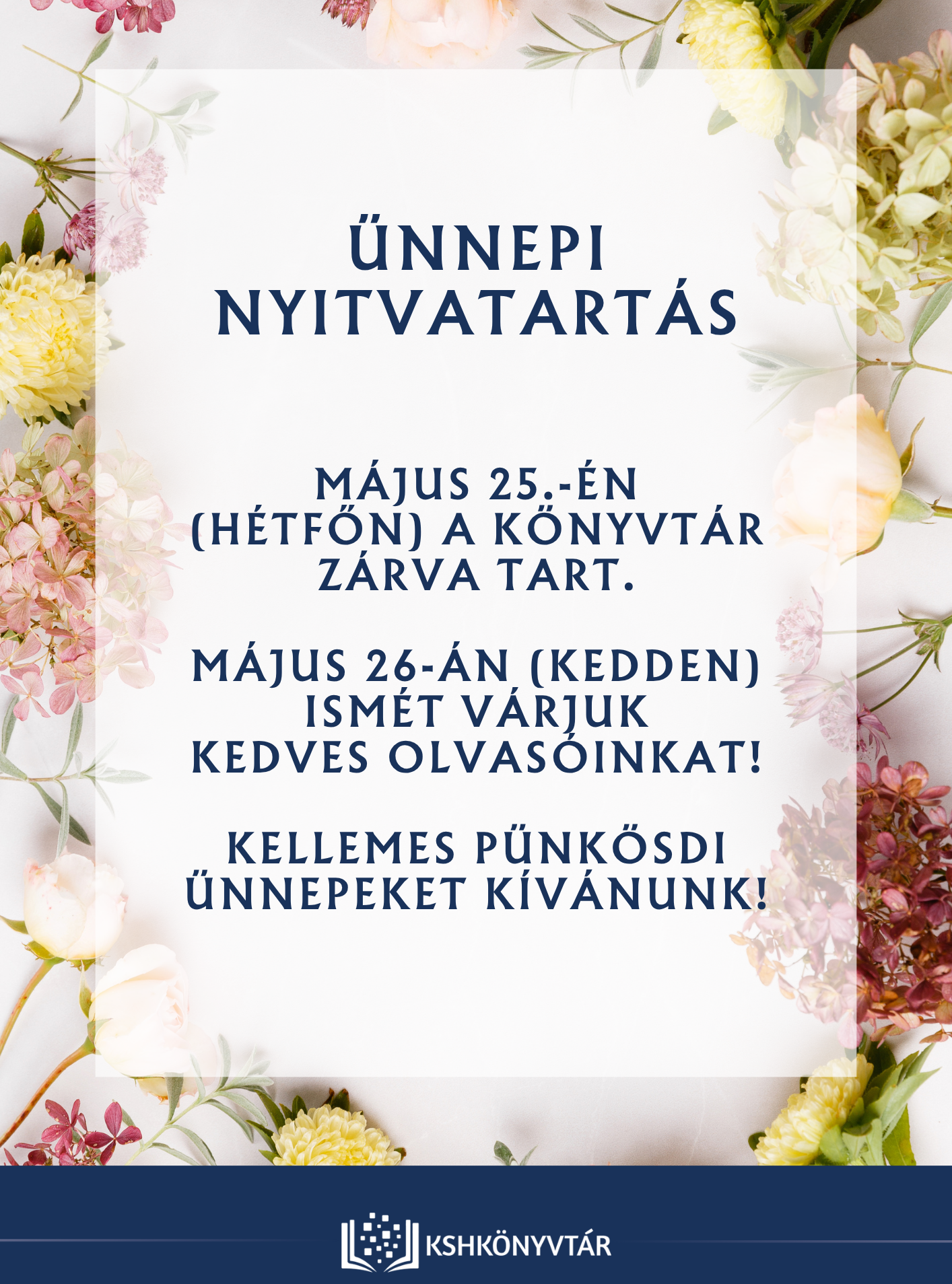 A KSH Könyvtár ünnepi nyitvatartása