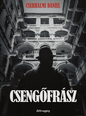 Cserhalmi Dániel: Csengőfrász