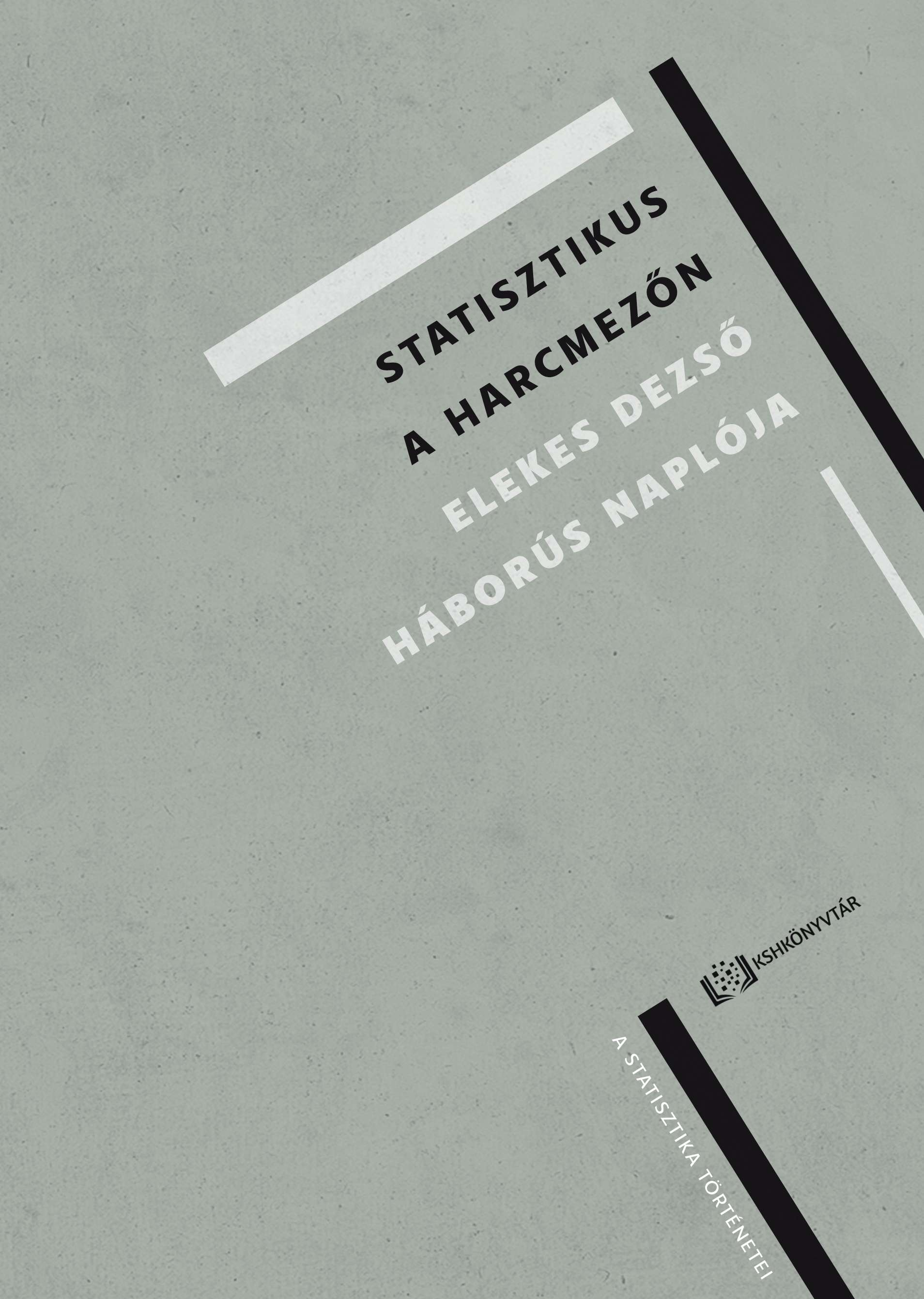 Statisztikus a harcmezőn