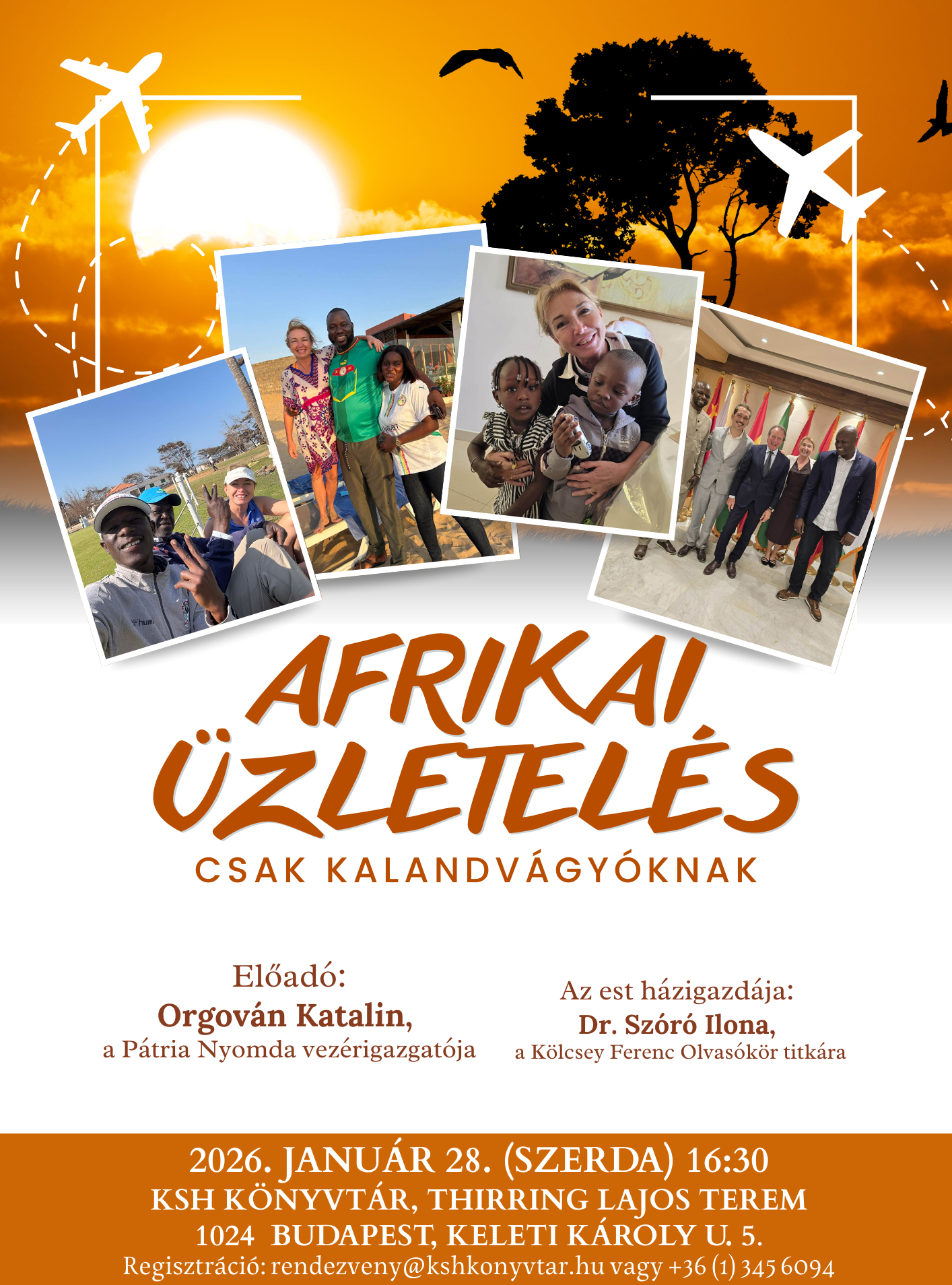 Orgován Katalin: Afrikai üzletelés – csak kalandvágyóknak című előadása