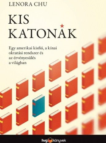 Lenora Chu: Kis katonák