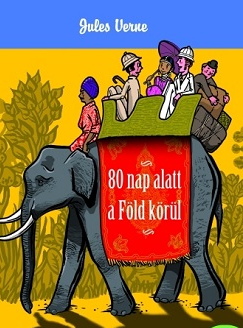 150 éve, 1873. január 30-án jelent meg először könyvként Jules Verne legnépszerűbb regénye, a Nyolcvan nap alatt a Föld körül