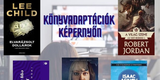 Könyvadaptációk képernyőn