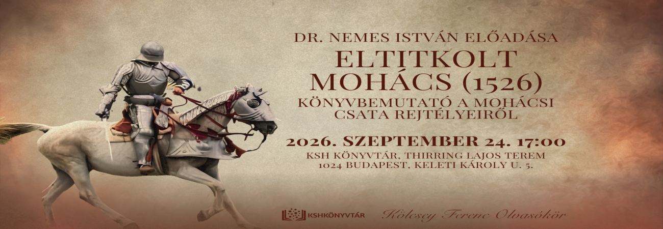Eltitkolt Mohács (1526) című könyv bemutatója