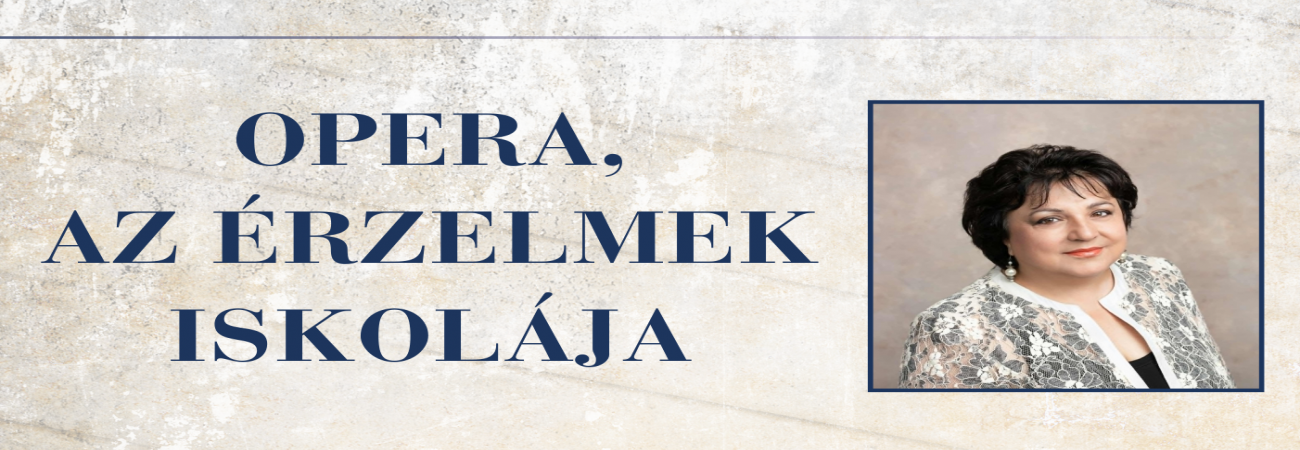 Pánti Anna: Opera, az érzelmek iskolája